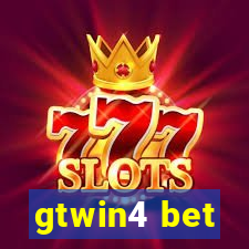 gtwin4 bet